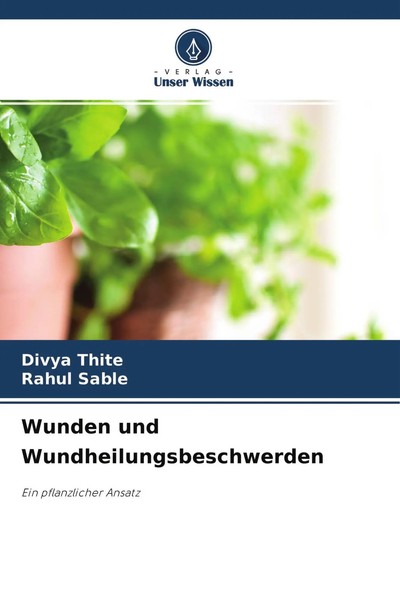 Divya Thite (U. A.) | Wunden Und Wundheilungsbeschwerden | Taschenbuch | Deutsch-image