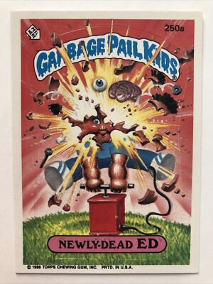 Garbage Pail Kids Topps 1986 Original Series 6 Newly Dead Ed 250a