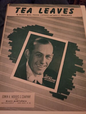 Tea Leaves Sheet Music - Morty Berk, Frank Capano, Max Freedman 1948 S1773