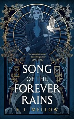 Song of the Forever Rains | E J Mellow | Englisch | Taschenbuch | 424 S. | 2021