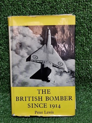 The British Bomber Since 1914 Peter Lewis 1967 Putnam And Company Limited