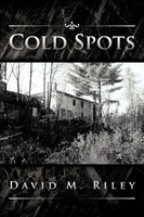 Cold Spots David M. Riley Taschenbuch Kartoniert / Broschiert Englisch 2012
