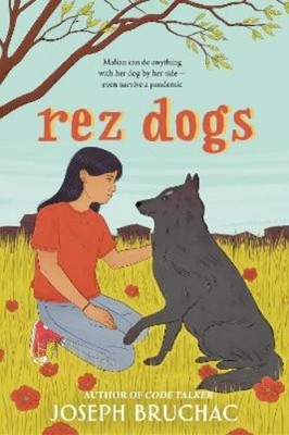 Joseph Bruchac Rez Dogs (Gebundene Ausgabe) (US IMPORT)