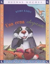 Una Cena Elegante  Badgers Fancy Meal (Buenas Noches) (Spanish Edition) - GOOD