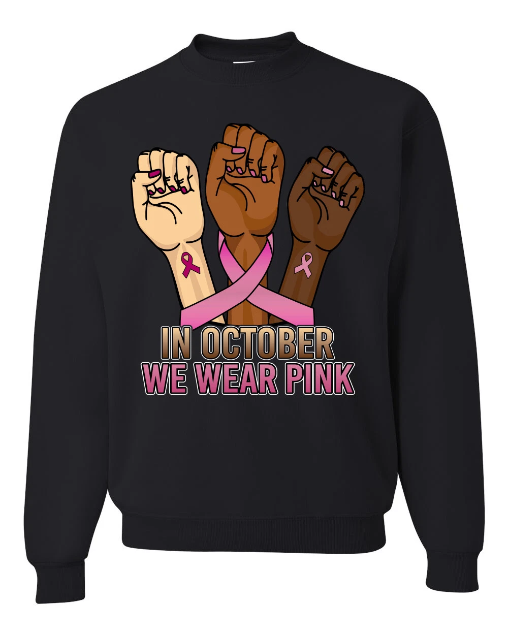 In October We Wear Pink Protest Fists Unisex Crewneck Sweatshirt