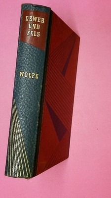 198732 Thomas Wolfe GEWEB UND FELS Roman HC