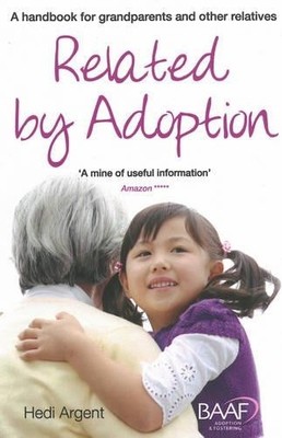 Related by adoption: a handbook for gra..., Hedi Argent