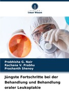 Prabhisha G. Nair (U. A.) | JüNgste Fortschritte Bei Der Behandlung Und...