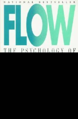 Flow: The Psychology of Optimal Experience - Paperback - GOOD