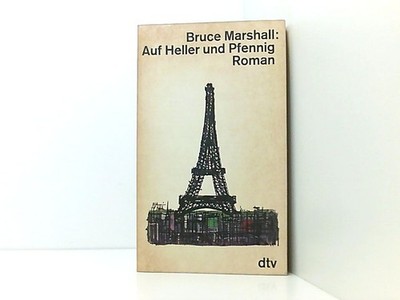 AUF HELLER UND PFENNIG MARSHALL Bruce: