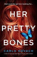 Carla Kovach | Her Pretty Bones | Taschenbuch | Englisch (2019) | Bookouture