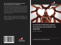 Le Barriere Dell'educazione Inclusiva Per Gli Studenti Con Disabilità Maricato