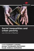 Louis Kumanyi Lukanu (U. A.) | Social Inequalities And Urban Poverty | Buch