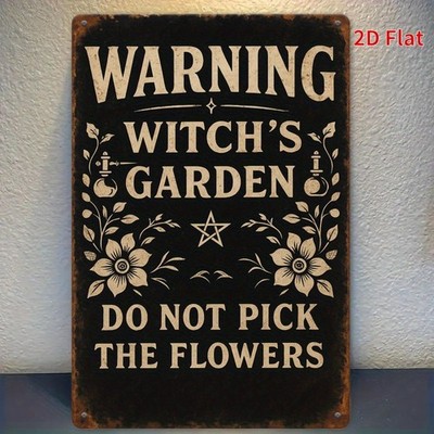 Warning Witch's Garden Metal Sign Do Not Pick Flowers Vintage Wiccan Outdoor