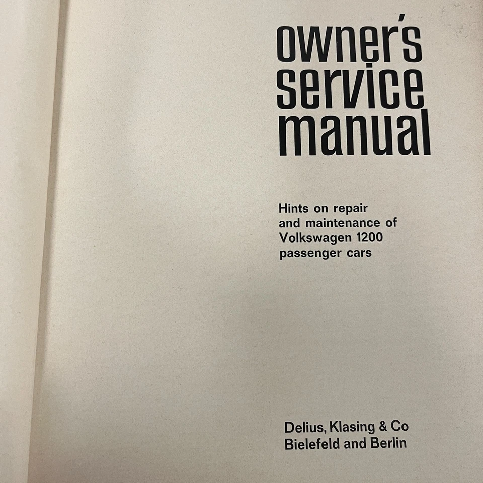 VW 1200 OWNERS SERVICE MANUAL 1st Edition 1963 Publishers of Gute Fahrt magazine - Image 4 of 4