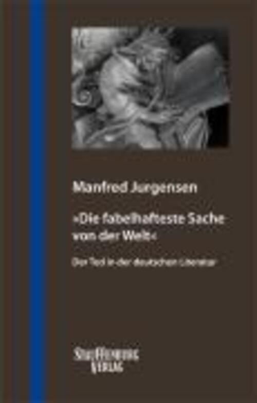Thumbnail - »die Fabelhafteste Sache Von Der Welt« | Der Tod In Der Deutschen