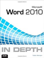 Microsoft Word 2010 In Depth By Faithe Wempen, (paperback), Que Publishing , on sale Microsoft Word 2010 In Depth By Faithe Wempen, (paperback), Que Publishing , on sale