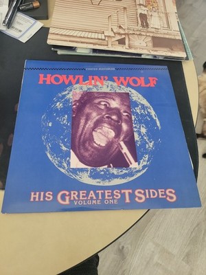 Howlin  Wolf - His Greatest Sides Vol. 1 LP Chess 1985 Chess Canada Blues VG+/EX