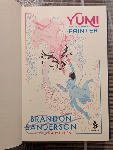 Yumi and the Nightmare Painter SIGNED by Brandon Sanderson 1st Edition