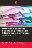 IntroduçãO àS NoçõEs BáSicas De ProgramaçãO InformáTica E Actividades Marquez
