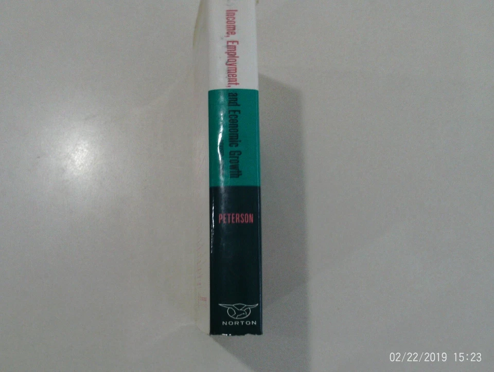 Income, Employment and Economic Growth by Wallace Peterson Revised 1967 Edition - Image 2 of 4