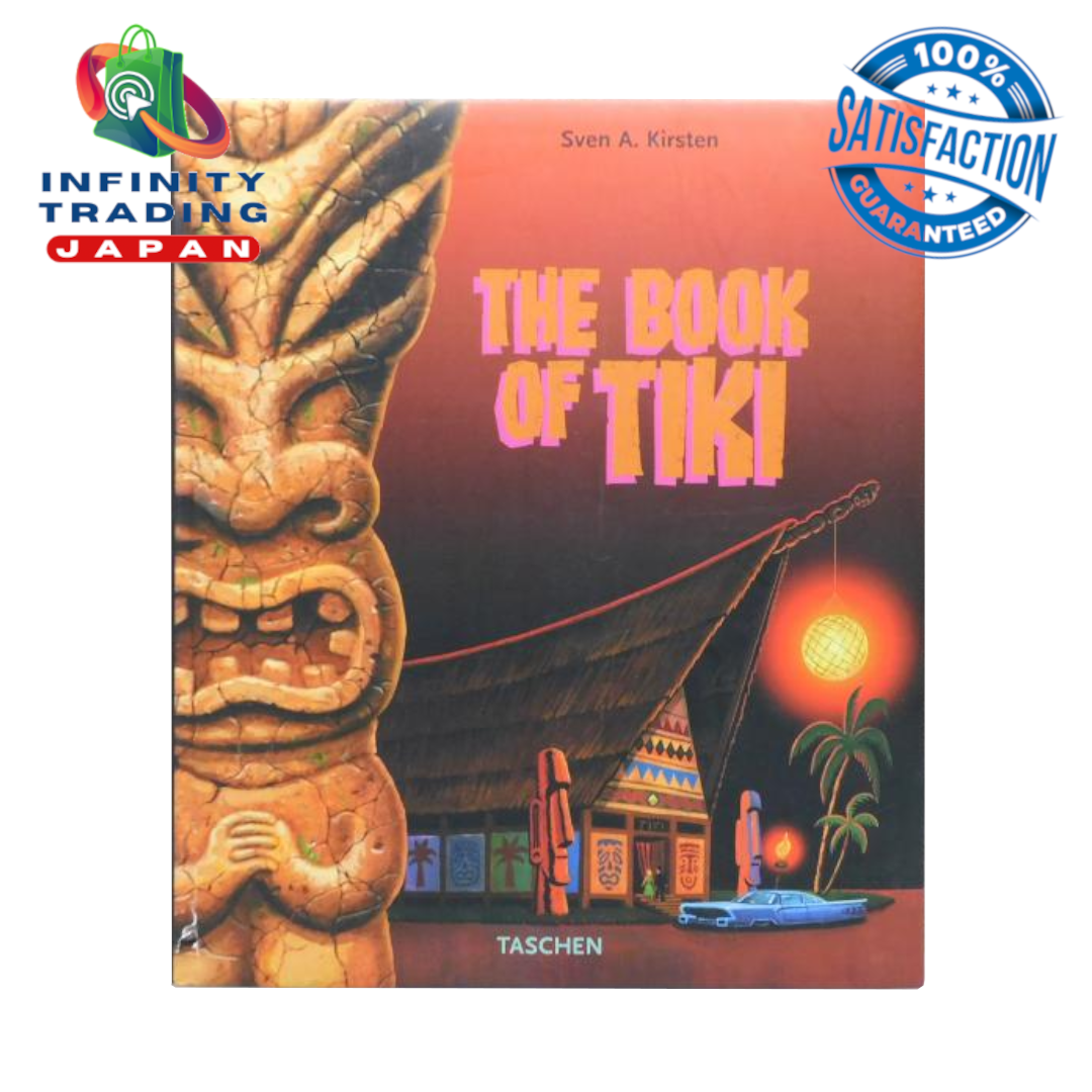 The book of Tiki : the cult of Polynesian pop in 50's USA Sven A