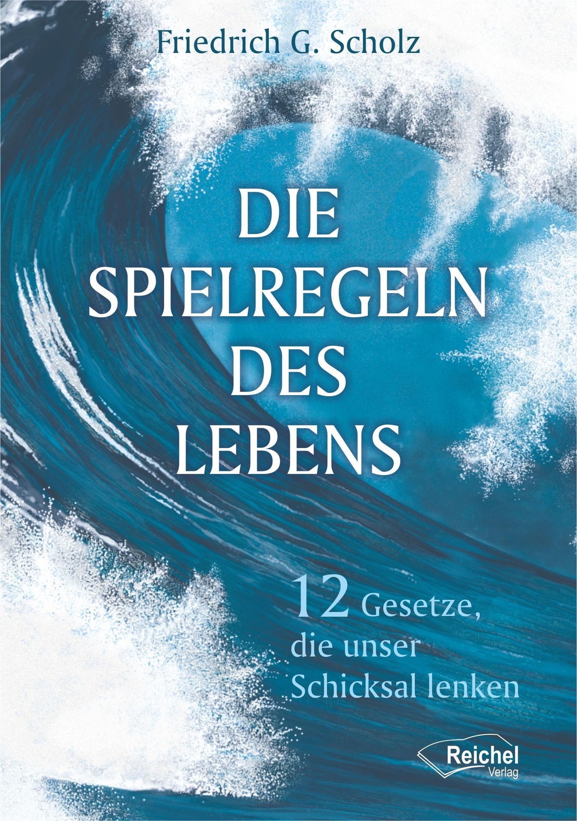 Thumbnail - Die Spielregeln Des Lebens Friedrich Scholz 9783941435162