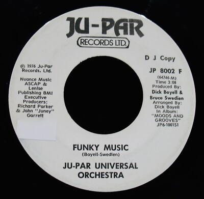 JU-PAR UNIVERSAL ORCHESTRA   Funky Music   Funk Soul Promo 45~JU-PAR #8002