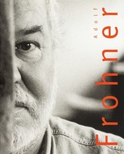 Adolf Frohner Dieter Ronte