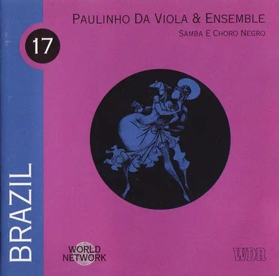 CD Paulinho Da Viola & Ensemble Brazil: Samba E Choro Negro network