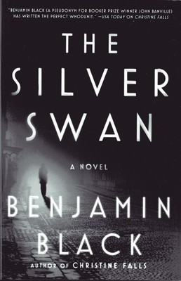 The Silver Swan: A Novel (Quirke)