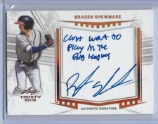2019 Leaf Trinity BRADEN SHEWMAKE Inscription Bronze Foil Auto RC Braves CWTPIBL