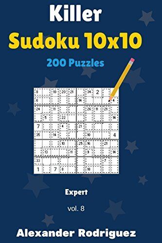 Killer Sudoku 10x10 Puzzles - Expert 200 vol 8 9781986630832