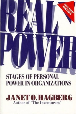 Real Power : Stages of Personal Power in Organizations Janet O. H