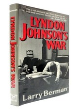 Berman: ?lyndon? Johnson?s War (cloth): T..., Berman, L