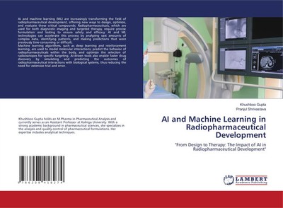 AI and Machine Learning in Radiopharmaceutical Development Gupta (u. a.) Buch
