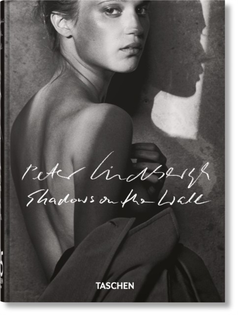 Peter Lindbergh Shadows on the Wall. 45th Ed. (Hardback Book) - Image 3