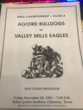 Valley Mills vs. Alvord '91 Area Playoff H.S. Football Game Program
