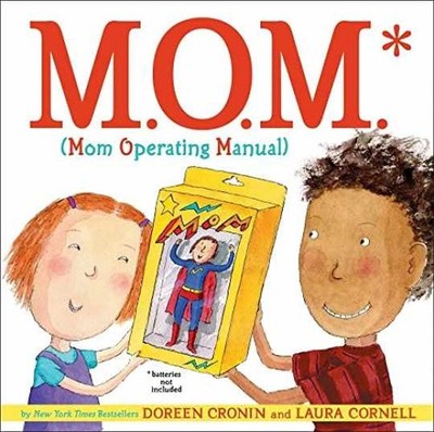 M.O.M. (Mom Operating Manual) - Hardcover, by Cronin Doreen - Very Good