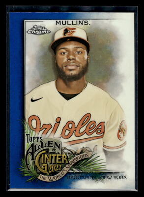 2022  Topps Allen & Ginter Chrome #69 Cedric Mullins 50/150 Blue Refractor