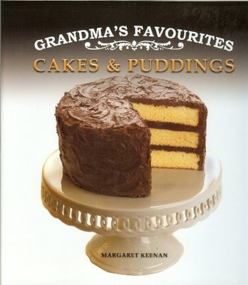 Grandma's favourites- cakes and puddings
