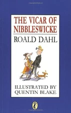 The Vicar of Nibbleswicke by Dahl, Roald