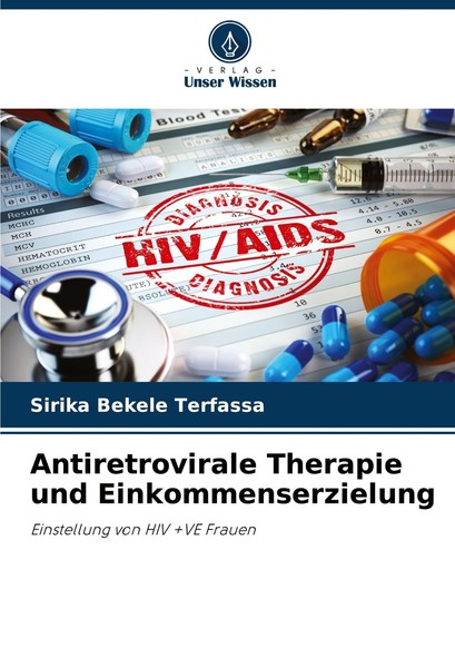 Antiretrovirale Therapie Und Einkommenserzielung Sirika Bekele Terfassa-image