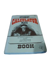 Student Calculator Math Book by Texas Instruments Learning Ctr Staff Paperback