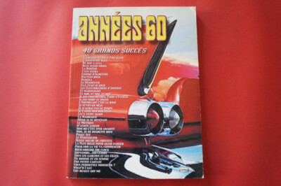 Années 60 (40 Grands Succés) .Songbook Notenbuch .Piano Vocal Guitar PVG