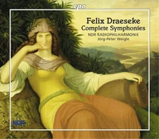 Felix Draeseke Felix Draeseke: Complete Symphonies (CD) Album