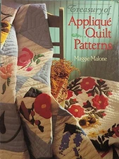 TREASURY OF APPLIQUE QUILT PATTERNS by Malone, Maggie Paperback / softback Book