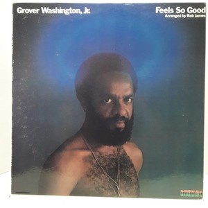 Grover Washington Jr Feels So Good | eBay