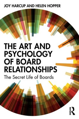 Helen Hopper (u. a.) | The Art and Psychology of Board Relationships | Buch