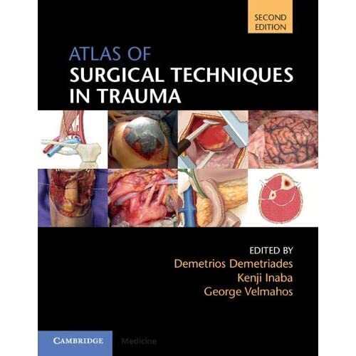 Atlas Surgical Techniques Trauma 2e Hardcover Cambridge Universit… 9781108477048
